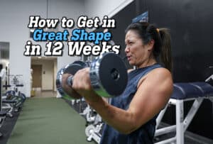 A women doing a dumbbell curl with text that says "How to Get in Great Shape in 12 Weeks"
